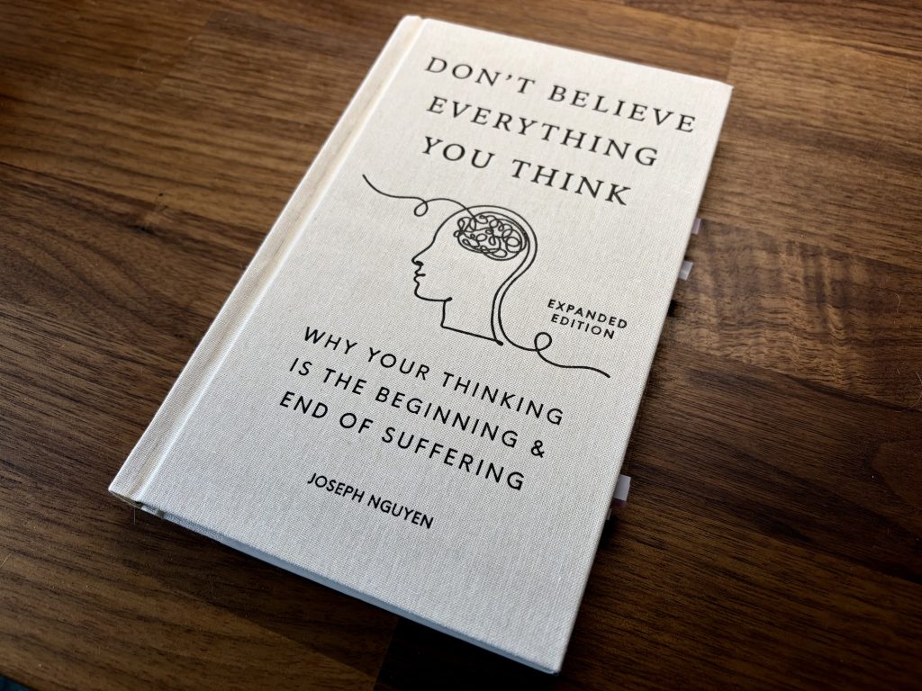 Don’t Believe Everything You Think (Joseph Nguyen) Book Review